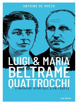 cover image of Luigi et Maria Beltrame Quattrocchi